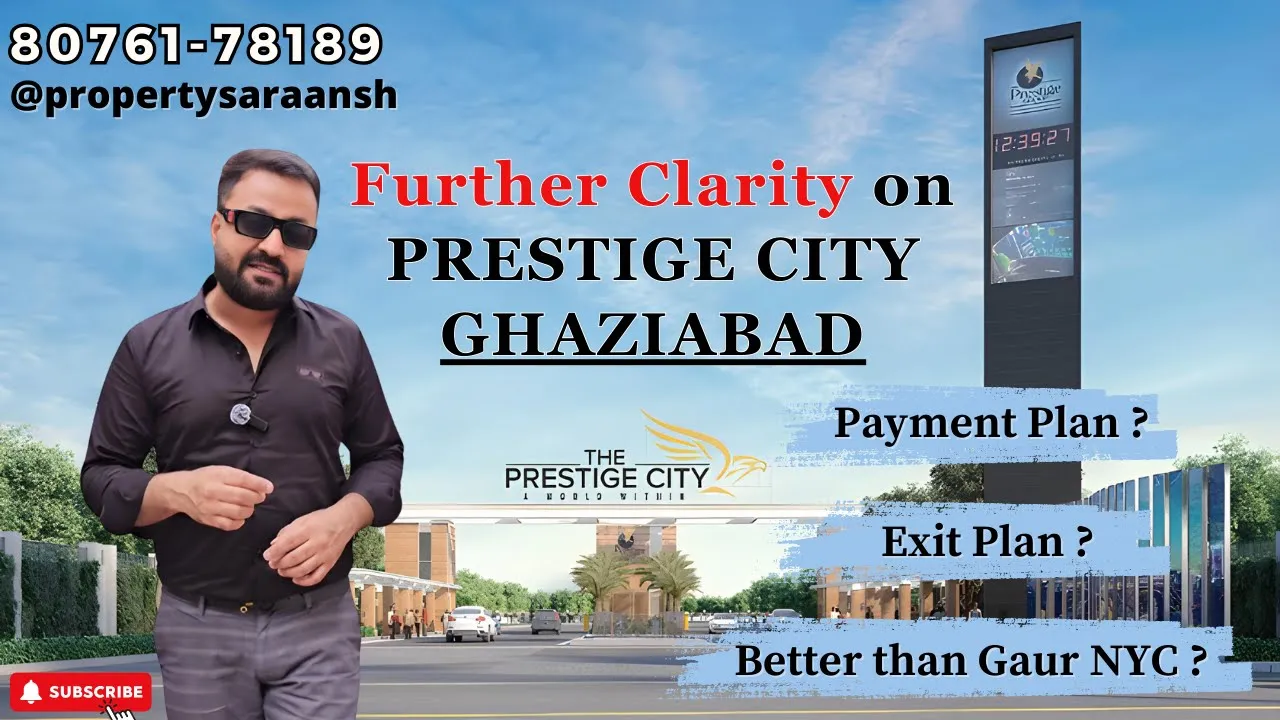prestige city Ghaziabad